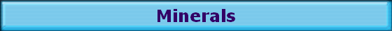 Minerals